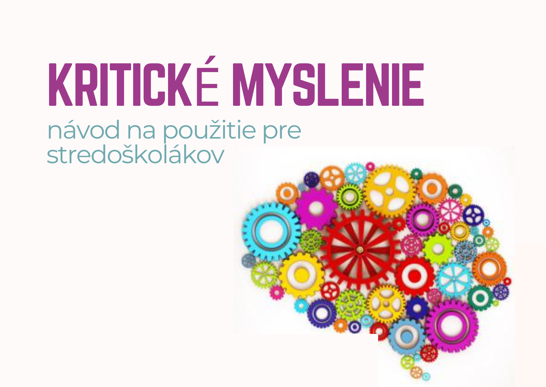 Zaostrené na kritické myslenie